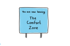 You are now leaving The Comfort Zone