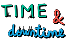 Time & Downtime